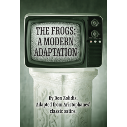 Frogs: A Modern Adaptation (Digital Script)