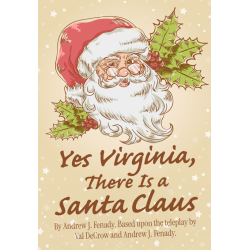 Yes Virginia, There Is a Santa Claus