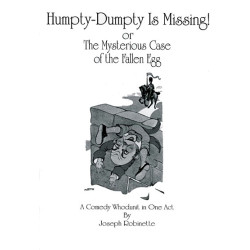 Humpty-Dumpty Is Missing! or The Mysterious Case of the Fallen Egg