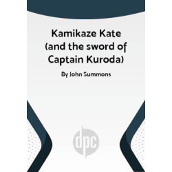 Kamikaze Kate (and the sword of Captain Kuroda)