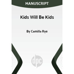 Kids Will Be Kids