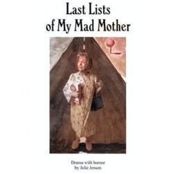 Last Lists of My Mad Mother