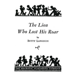The Lion Who Lost His Roar