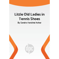 Little Old Ladies in Tennis Shoes