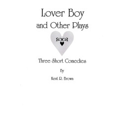 Lover Boy and Other Plays