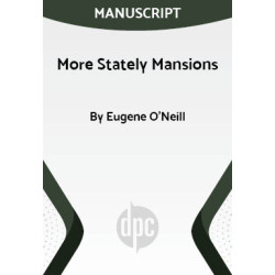 More Stately Mansions