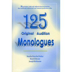 125 Original Audition Monologues