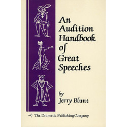 An Audition Handbook of Great Speeches