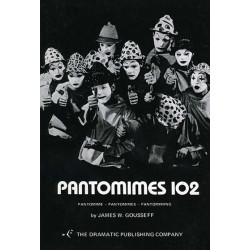 Pantomimes 102