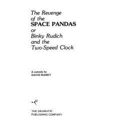 The Revenge of the Space Pandas or Binky Rudich and the Two-Speed Clock