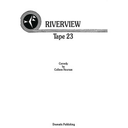 Riverview, Tape 23