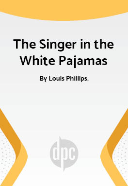 The Singer in the White Pajamas