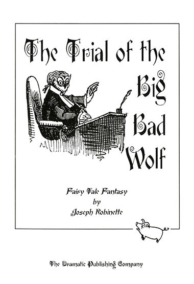 The Trial of the Big Bad Wolf