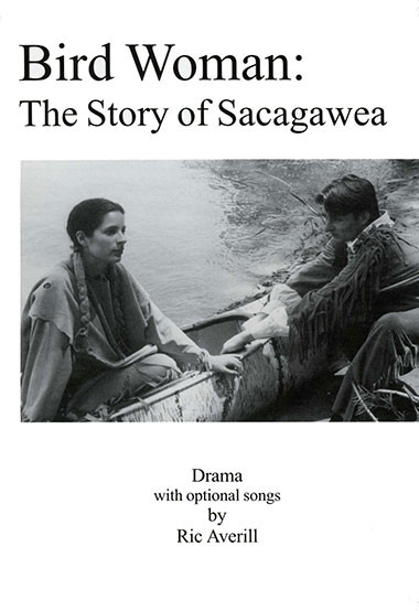 Bird Woman: The Story of Sacagawea