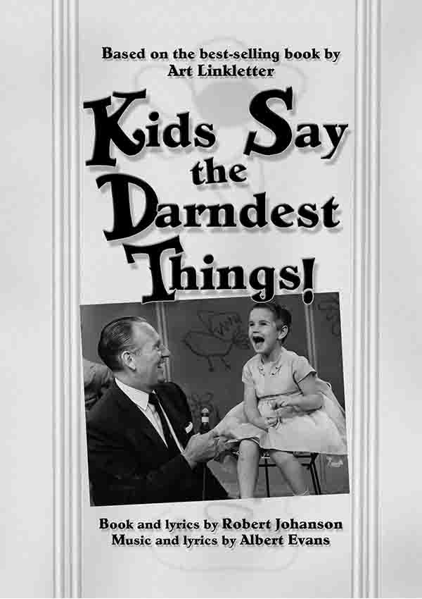 Kids Say the Darndest Things