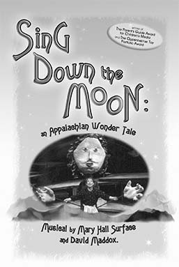 Sing Down the Moon: Appalachian Wonder Tales