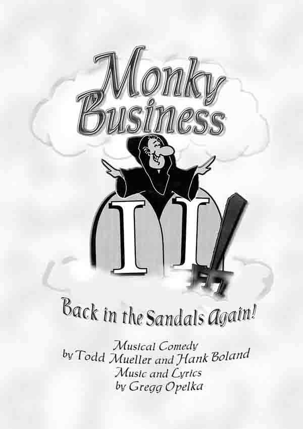 Monky Business II: Back in the Sandals Again!