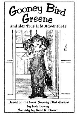 Gooney Bird Greene and Her True Life Adventures