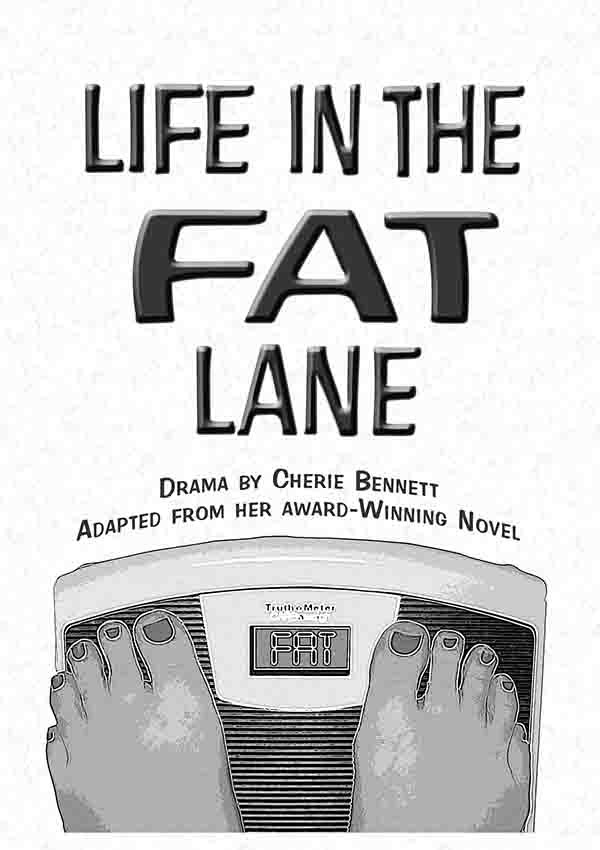 Life in the Fat Lane