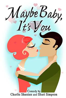 Maybe Baby, It's You
