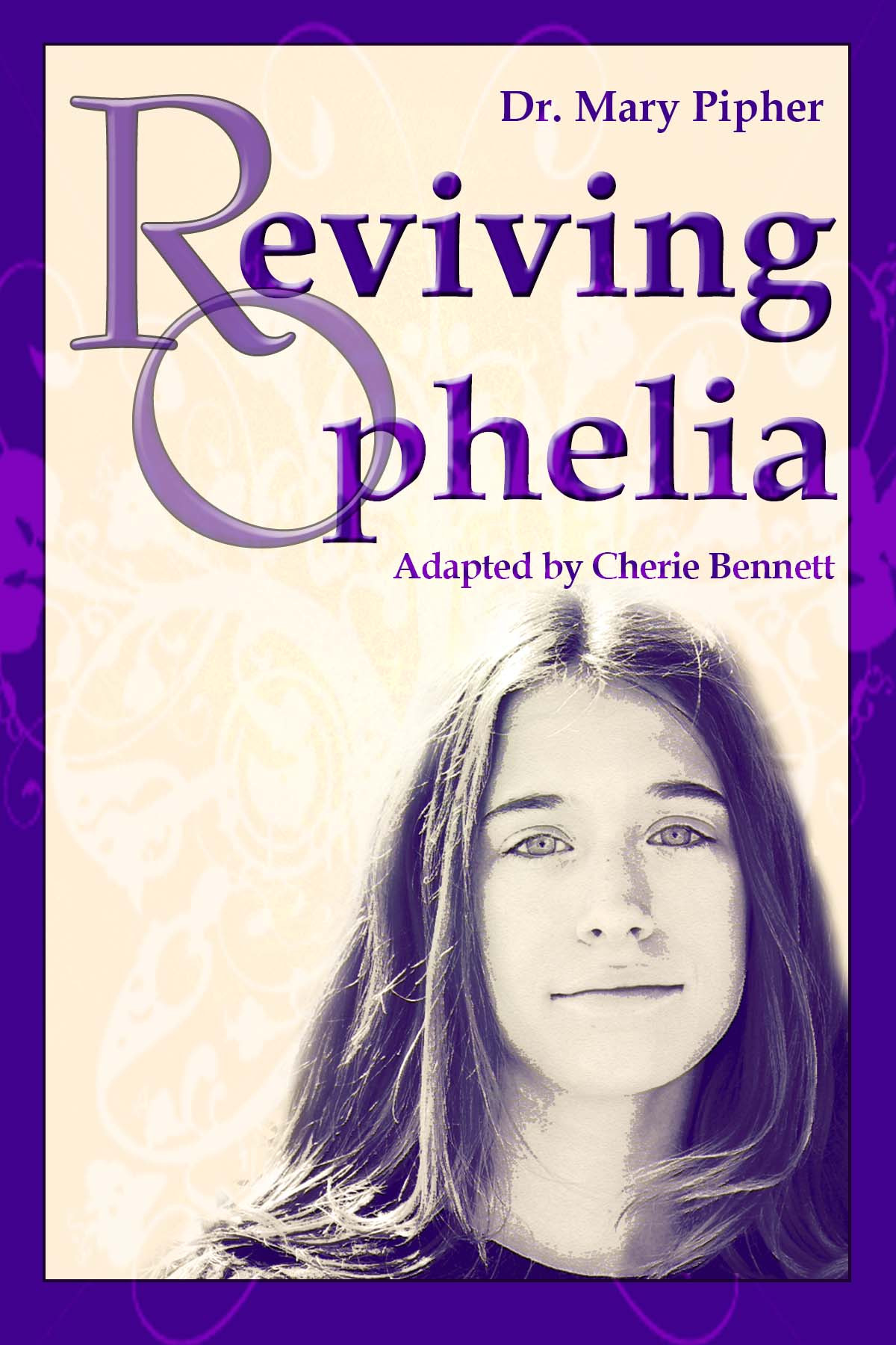 Reviving Ophelia