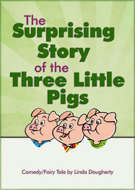 The Surprising Story of the Three Little Pigs