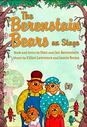 The Berenstain Bears on Stage