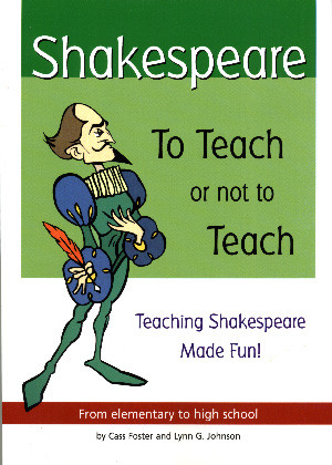 Shakespeare: To Teach or Not to Teach