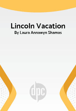 Lincoln Vacation