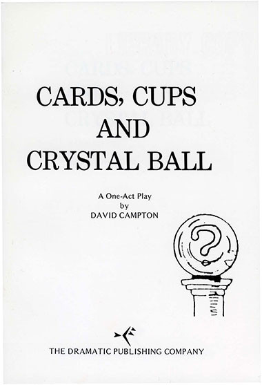 Cards, Cups and Crystal Ball