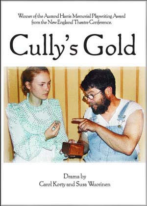 Cully's Gold: A Young Girl's Struggle with Temptation and Ambition, 1873