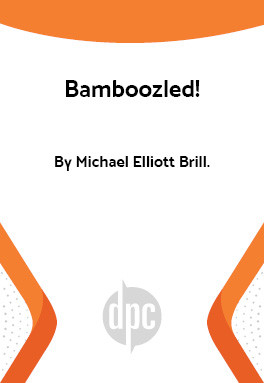 Bamboozled!