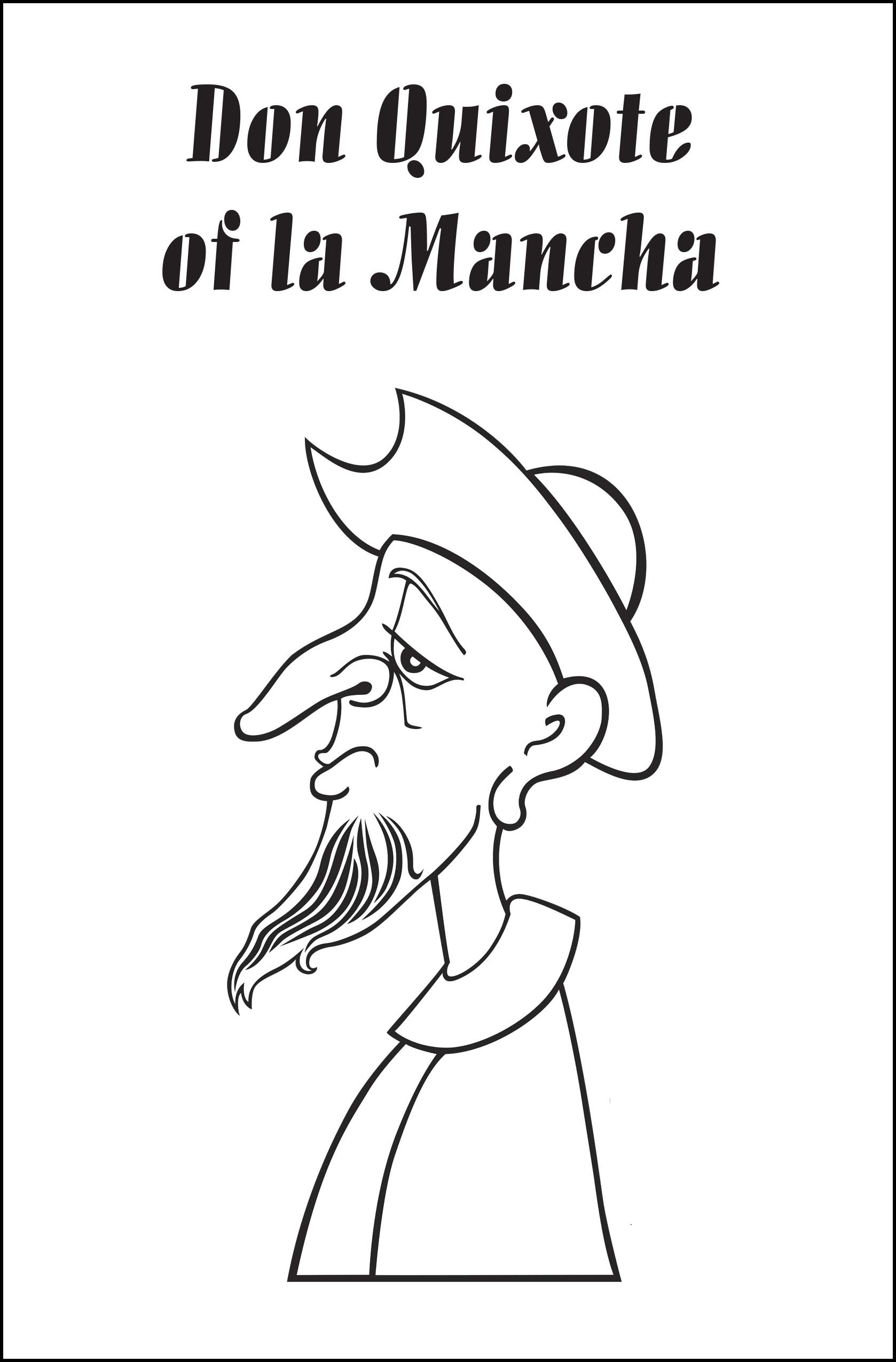 Don Quixote of la Mancha