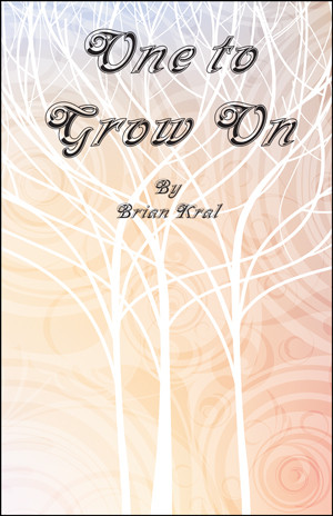 One to Grow On