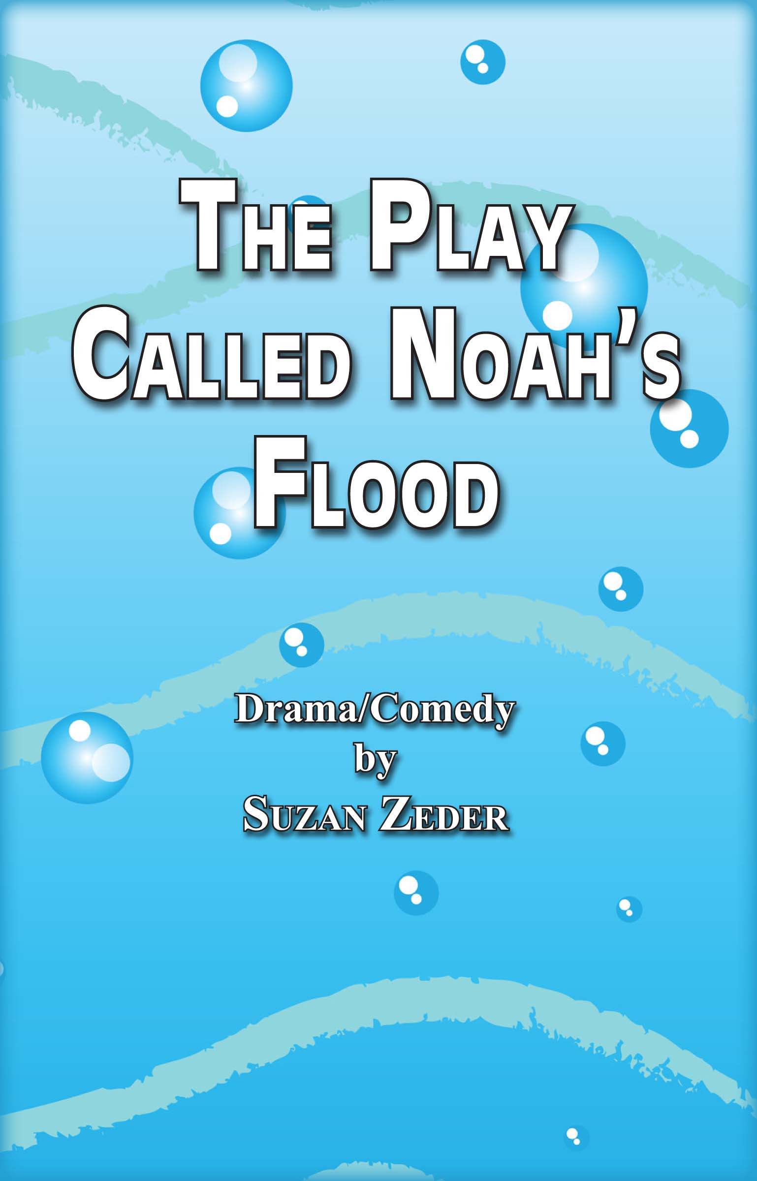 The Play Called Noah's Flood