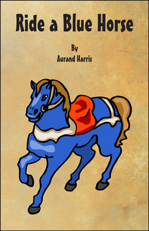 Ride a Blue Horse