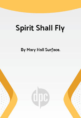 Spirit Shall Fly