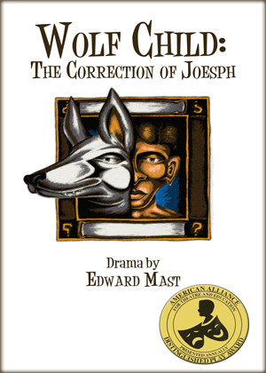 Wolf Child: The Correction of Joseph