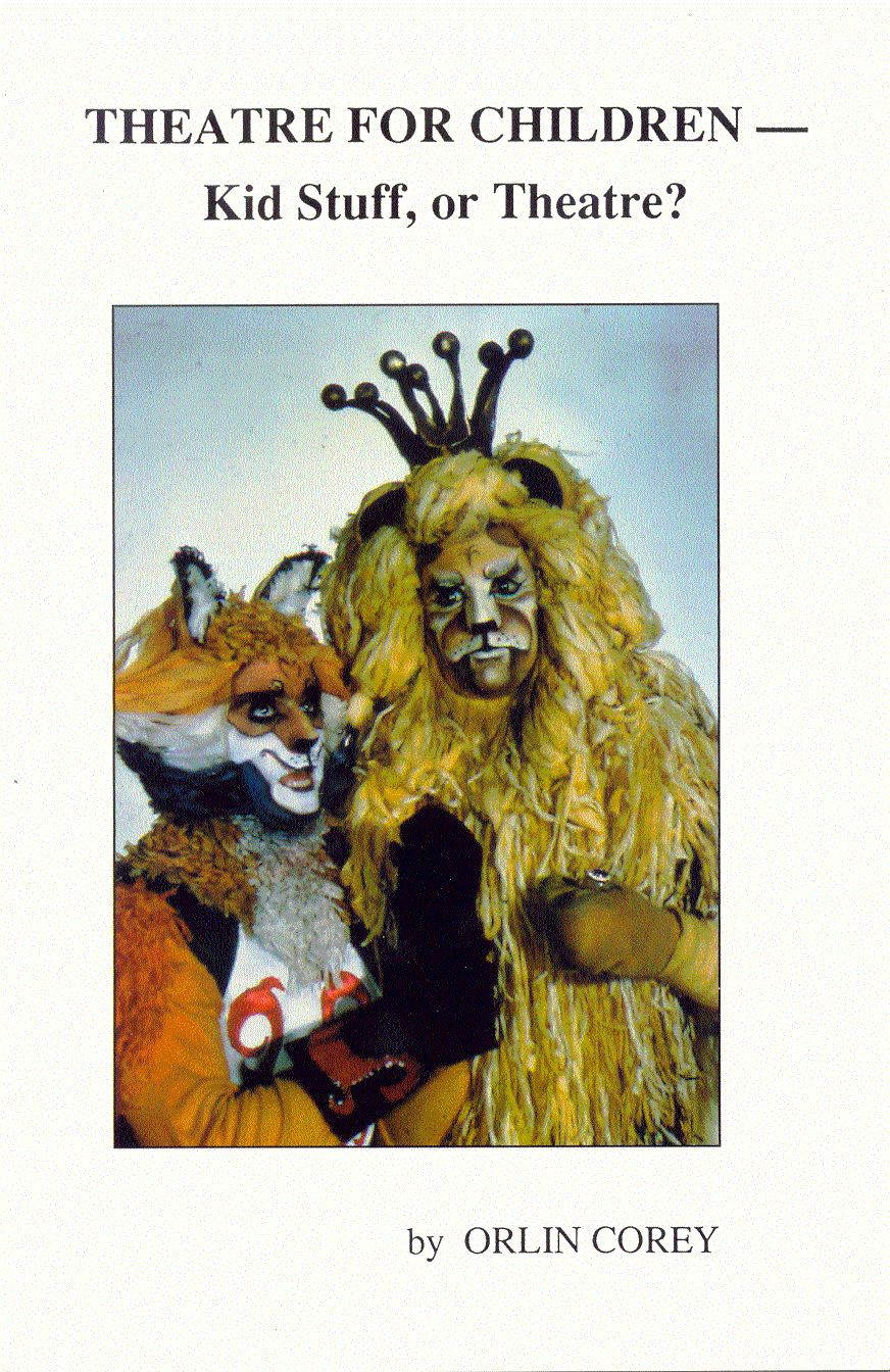 Theatre for Children—Kid Stuff, or Theatre?