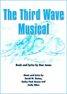 The Third Wave Musical