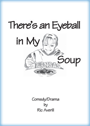 There's an Eyeball in My Soup