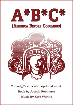 A*B*C* (America Before Columbus)