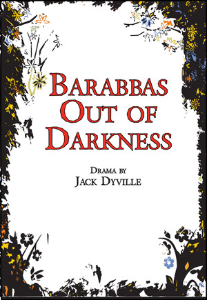 Barabbas ... Out Of Darkness