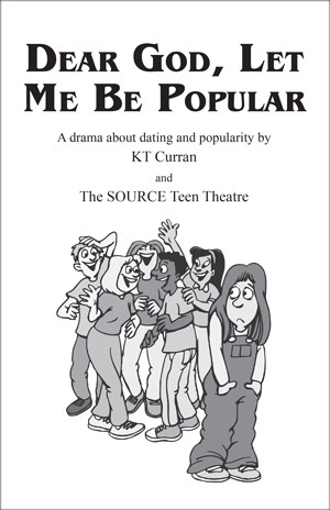 Dear God Let Me Be Popular
