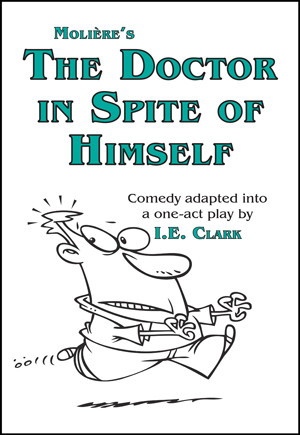 The Doctor in Spite of Himself