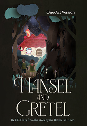 Hansel and Gretel