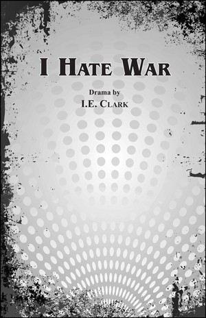 I Hate War