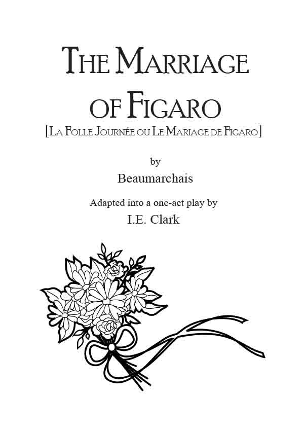 Marriage of Figaro (La Folle Journée ou le Mariage de Figaro)