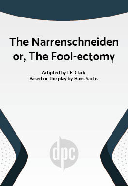 The Narrenschneiden or, The Fool-ectomy