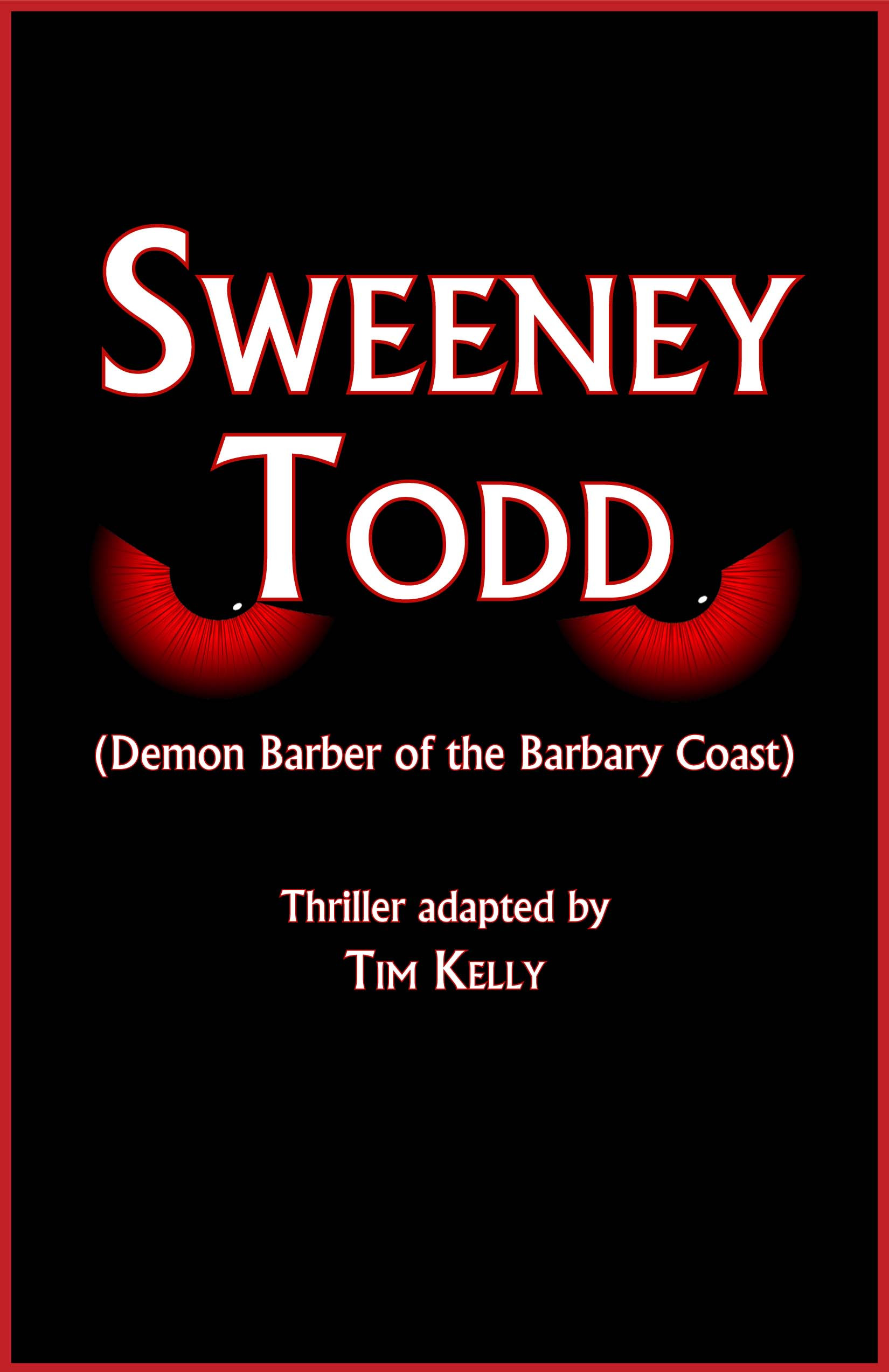 Sweeney Todd (Demon Barber of the Barbary Coast)